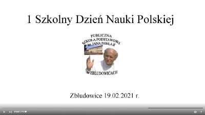 Film - spotkanie finałowe I Szkolnego Dnia Nauki Polskiej